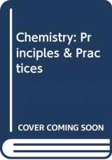 9780030283581-0030283582-Chemistry: Principles & Practices