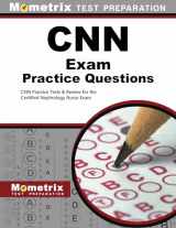 9781516700516-1516700511-CNN Exam Practice Questions: CNN Practice Tests & Review for the Certified Nephrology Nurse Exam
