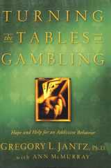 9780877883012-0877883017-Turning the Tables on Gambling
