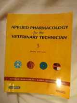 9780721603827-0721603823-Applied Pharmacology for the Veterinary Technician