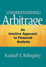 9780137010028-0137010028-Understanding Arbitrage: An Intuitive Approach to Financial Analysis