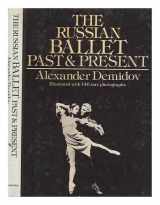 9780385095747-0385095740-The Russian ballet: Past and present