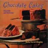 9781562828547-1562828541-Chocolate Cakes: Deacadent and Delicious