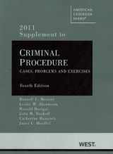9780314274601-031427460X-Criminal Procedure: Cases, Problems and Exercises, 4th, 2011 Supplement (American Casebook)