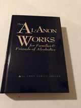 9780910034265-0910034265-How Al-Anon Works for Families & Friends of Alcoholics