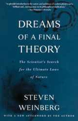 9780679744085-0679744088-Dreams of a Final Theory: The Scientist's Search for the Ultimate Laws of Nature