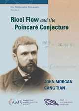 9781470473167-147047316X-Ricci Flow and the Poincaré Conjecture (Clay Mathematics Monographs, 3)