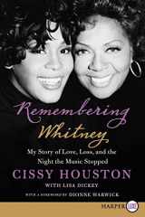 9780062239495-006223949X-Remembering Whitney: My Story of Love, Loss, and the Night the Music Stopped
