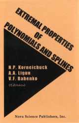 9781560723615-1560723610-Extremal Properties of Polnomials and Splines