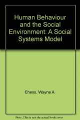9780205128242-0205128246-Human Behavior and the Social Environment: A Social Systems Model