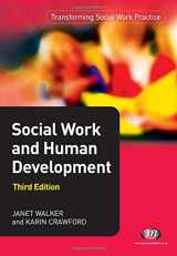 9781844453801-1844453804-Social Work and Human Development (Transforming Social Work Practice Series)