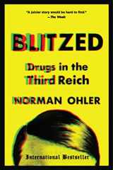 9781328915344-1328915344-Blitzed: Drugs in the Third Reich