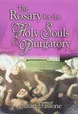 9781931709422-1931709424-The Rosary for the Holy Souls in Purgatory