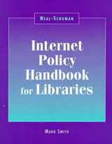 9781555703455-1555703453-Neal-Schuman Internet Policy Hbook (Neal-Schuman NetGuide Series)