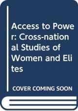 9780043011188-0043011187-Access to power: Cross-national studies of women and elites