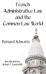 9781584777045-1584777044-French Administrative Law and the Common-Law World