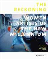 9783791347592-3791347594-The Reckoning: Women Artists of the New Millennium