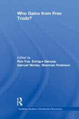 9780415770446-0415770440-Who Gains from Free Trade: Export-Led Growth, Inequality and Poverty in Latin America (Routledge Studies in Development Economics)