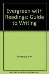 9780395760246-0395760240-Evergreen With Readings: A Guide to Writing