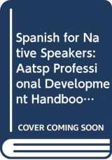 9780030762246-0030762243-Spanish for Native Speakers: AATSP Professional Development Series Handbook Vol. I