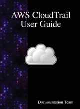 9789888408214-9888408216-AWS CloudTrail User Guide
