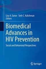9781461488446-1461488443-Biomedical Advances in HIV Prevention: Social and Behavioral Perspectives