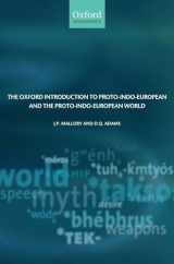 9780199287918-0199287910-The Oxford Introduction to Proto-Indo-European and the Proto-Indo-European World (Oxford Linguistics)