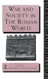 9781138173576-1138173576-War and Society in the Roman World (Leicester-Nottingham Studies in Ancient Society)