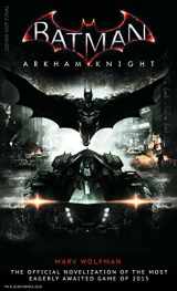9781783292523-1783292520-Batman Arkham Knight: The Official Novelization