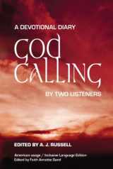 9781932717266-1932717269-God Calling: A Devotional Diary by Two Listeners