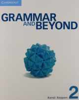 9781107680579-1107680573-Grammar and Beyond Level 2 Student's Book and Online Workbook Pack