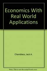 9781583160688-158316068X-Economics With Real World Applications