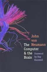 9780300181111-0300181116-The Computer and the Brain (The Silliman Memorial Lectures Series)