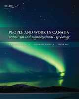 9780176501815-0176501819-People and Work in Canada: Industrial and Organizational Psychology