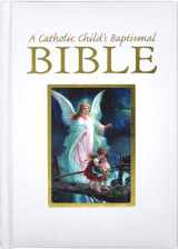 9780882712710-0882712713-A Catholic Child's Baptismal Bible