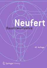 9783658218768-3658218762-Bauentwurfslehre: Grundlagen, Normen, Vorschriften (German Edition)