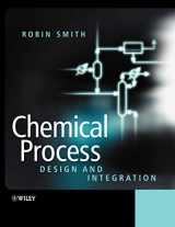9780471486817-0471486817-Chemical Process: Design and Integration