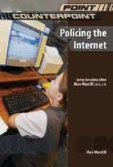 9780791080887-0791080889-Policing the Internet (PT/CPT) (Point/Counterpoint (Chelsea Hardcover)**OUT OF PRINT**
