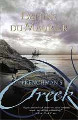 9781402217104-1402217102-Frenchman's Creek: A lush, historical drama about love and freedom