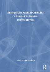 9781032465432-1032465433-Emergencies Around Childbirth: A Handbook for Midwives