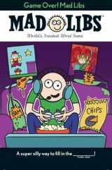 9780843183696-0843183691-Game Over! Mad Libs: World's Greatest Word Game