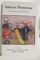 9780890894101-0890894108-Amicus Humoriae: An Anthology of Legal Humor