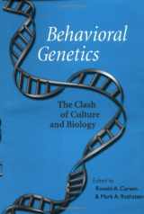 9780801860690-0801860695-Behavioral Genetics: The Clash of Culture and Biology