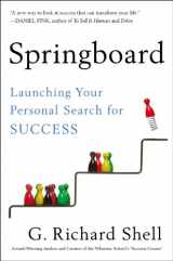 9781591845478-1591845475-Springboard: Launching Your Personal Search for Success