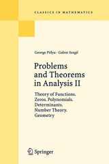 9783540636861-3540636862-Problems and Theorems in Analysis II: Theory of Functions. Zeros. Polynomials. Determinants. Number Theory. Geometry (Classics in Mathematics)