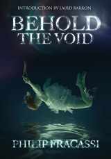 9781945373510-1945373512-Behold the Void