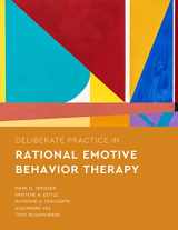 9781433838354-1433838354-Deliberate Practice in Rational Emotive Behavior Therapy (Essentials of Deliberate Practice Series)