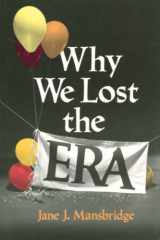 9780226503585-0226503585-Why We Lost the ERA (Equal Rights Movement)