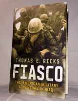 9781594201035-159420103X-Fiasco: The American Military Adventure in Iraq
