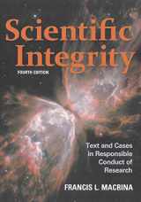 9781555816612-1555816614-Scientific Integrity: Text and Cases in Responsible Conduct of Research, 4th Edition (ASM Books)